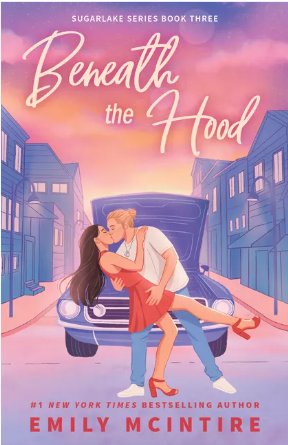 Beneath the Hood (Sugarlake Series #3)