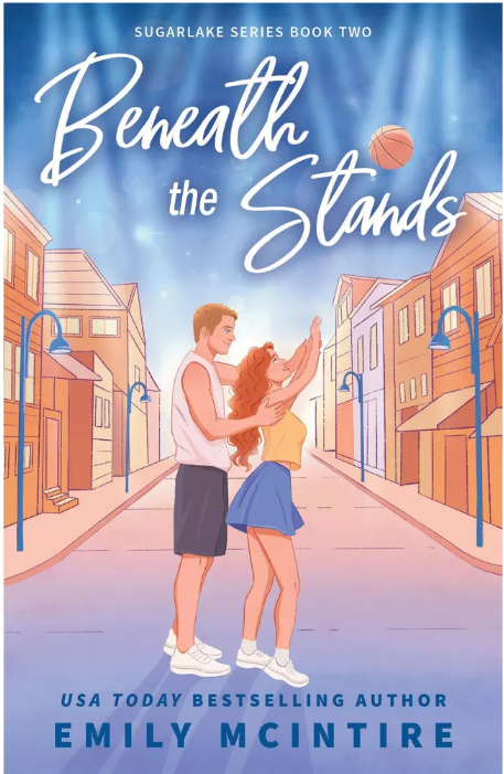 Beneath the Stands (Sugarlake Series #2)