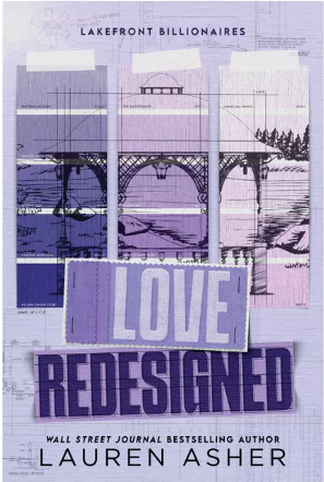 Love Redesigned (Lakefront Billionaires #1)