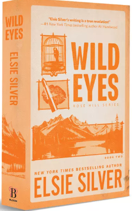 Wild Eyes (Deluxe Edition) (Special) (Rose Hill #2)