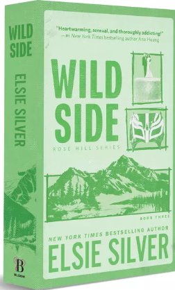 Wild Side (Deluxe Edition) (Special) (Rose Hill #3)